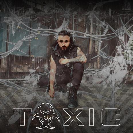 TOXIC | Boomplay Music