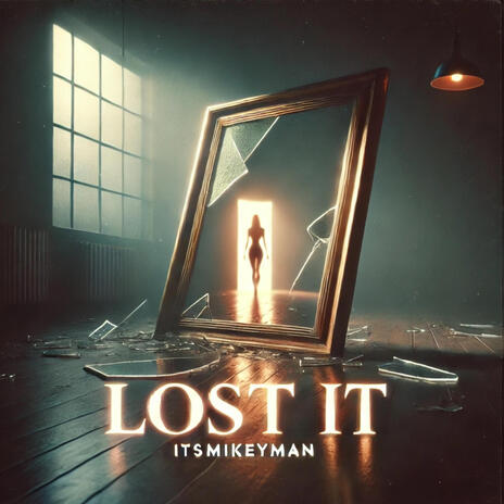 Lost it | Boomplay Music