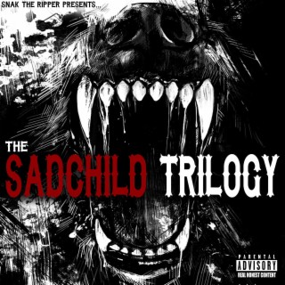 The Sadchild Trilogy