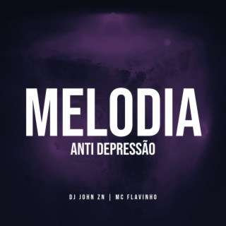 MELODIA ANTI DEPRESSÃO