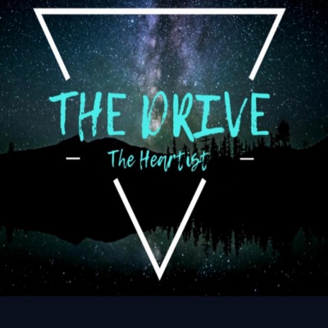The Drive | Boomplay Music
