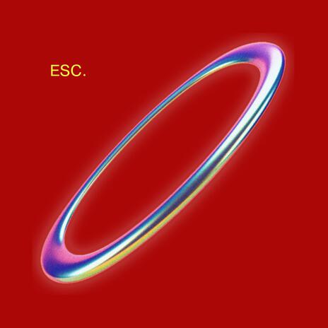 ESC. | Boomplay Music