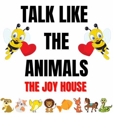 TALK LIKE THE ANIMALS | Boomplay Music