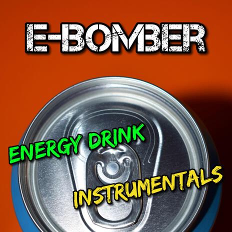 Energy Drink (Instrumental Fresh RMX) | Boomplay Music