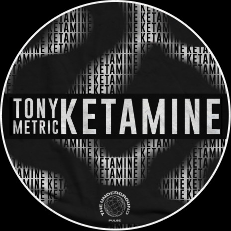 Ketamine | Boomplay Music