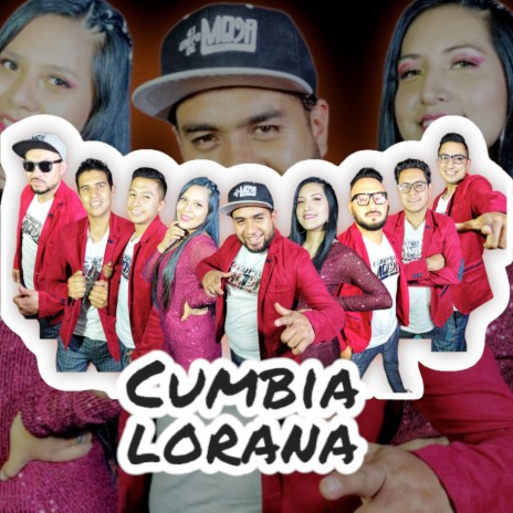 Cumbia Lorana | Boomplay Music