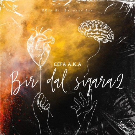 Bir Dal Sigara 2 | Boomplay Music