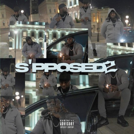 S'pposed 2 | Boomplay Music