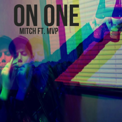 Mitch Cosgrove - On One ft. Fusion & MVP | Boomplay Music