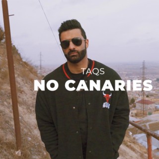 No Canaries