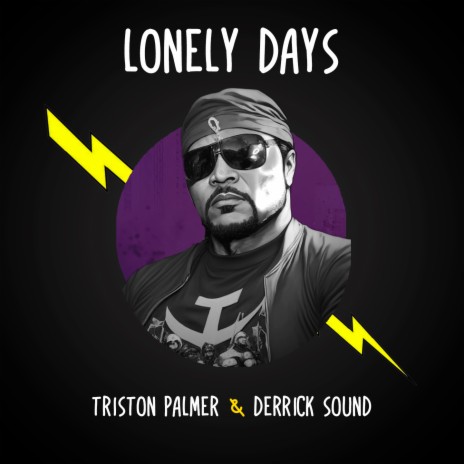 Lonely Days ft. Derrick Sound | Boomplay Music