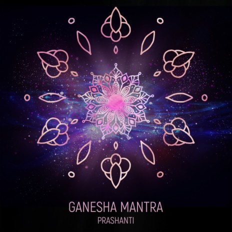 Ganesha Mantra | Boomplay Music