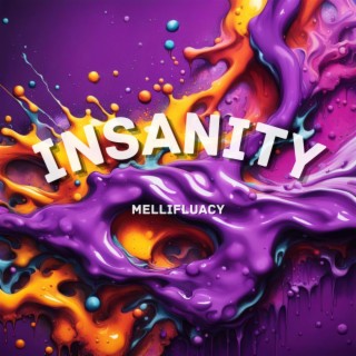 Insanity lyrics | Boomplay Music