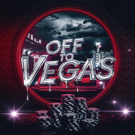 Off to Vegas | Boomplay Music