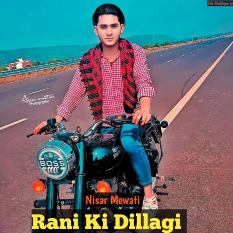 Rani Ki Dillagi | Boomplay Music