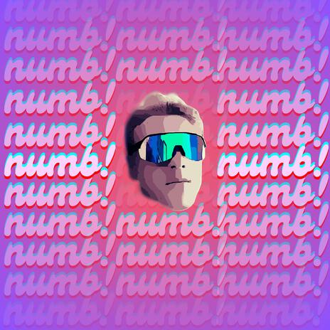 numb! | Boomplay Music