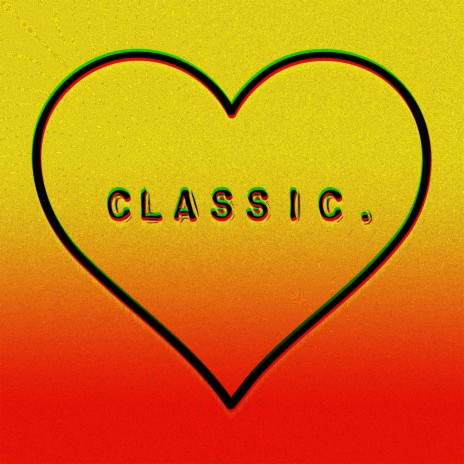 Classic. | Boomplay Music