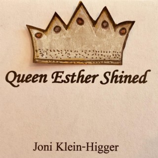 Queen Esther Shined lyrics | Boomplay Music