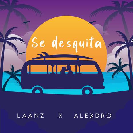 Se Desquita ft. Alexdro | Boomplay Music