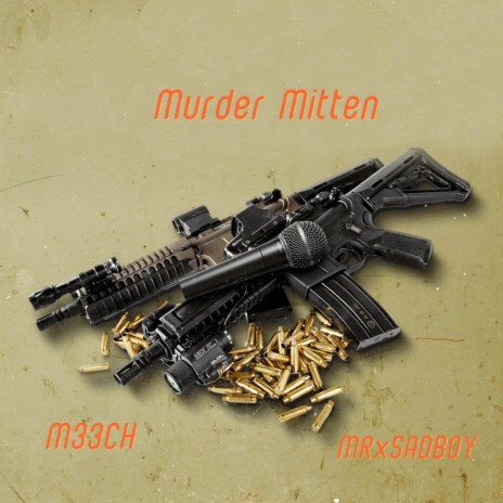 Murder Mitten ft. MRxSADBOY | Boomplay Music