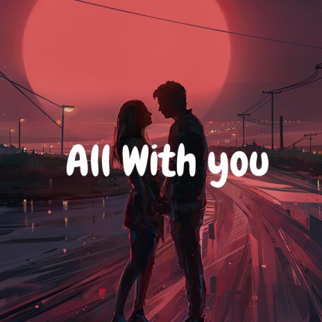 All With You (Rnb Instrumental) | Boomplay Music