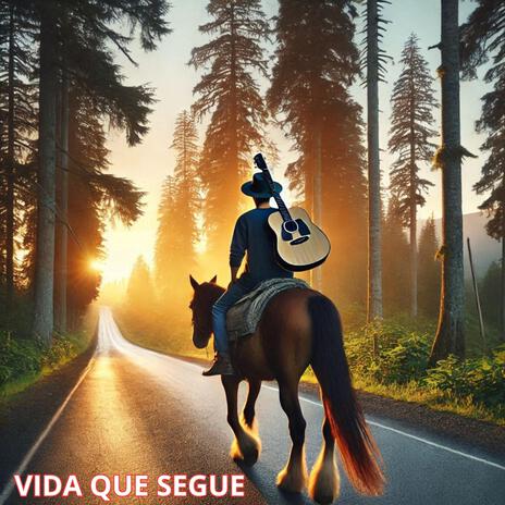 VIDA QUE SEGUE | Boomplay Music