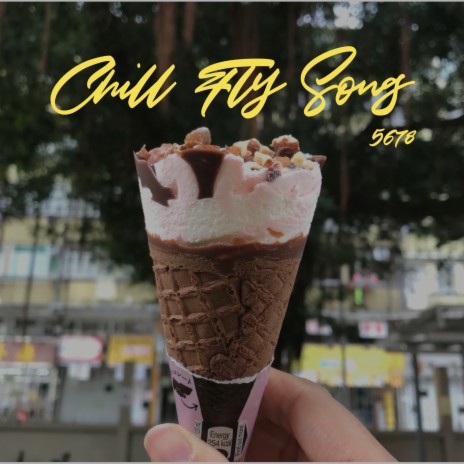 Chill Fly Song | Boomplay Music