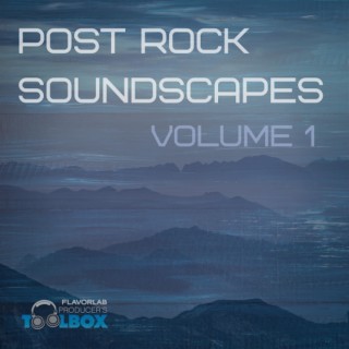 Post Rock Soundscapes Volume 1