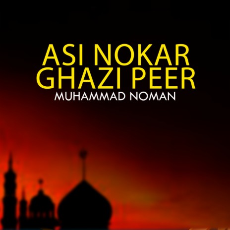 Asi Nokar Ghazi Peer | Boomplay Music