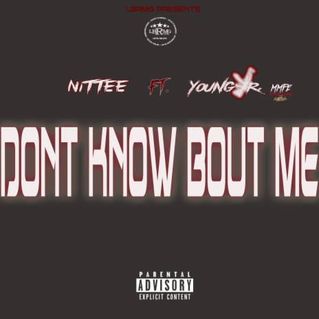 You Dont Know ft. Young Jr | Boomplay Music