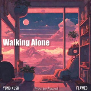 Walking Alone (Lo-Fi)