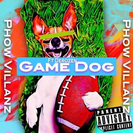 Game Dog ft. Derozen | Boomplay Music