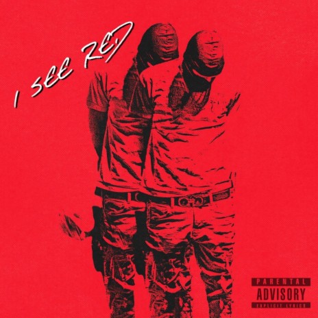 I See Red | Boomplay Music