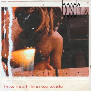 how much time we waste