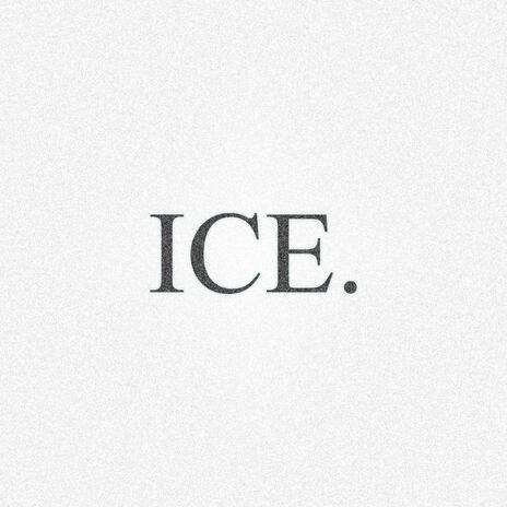 Ice | Boomplay Music