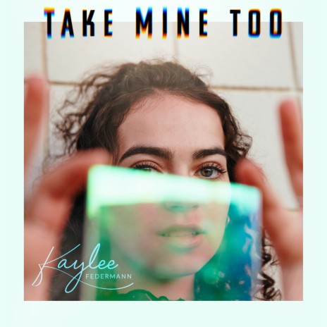 Take Mine Too | Boomplay Music