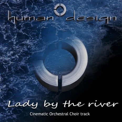 Lady by the river | Boomplay Music
