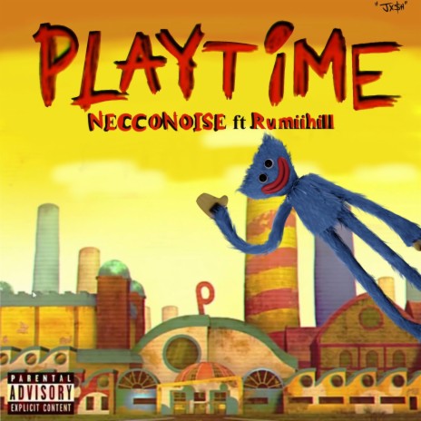 Playtime ft. Rumiihill | Boomplay Music