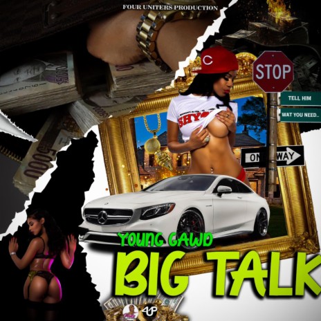 Big Talk ft. Young Gawd | Boomplay Music