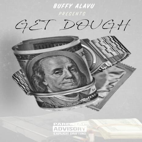 Get Dough ft. AR 12th & Chase Money