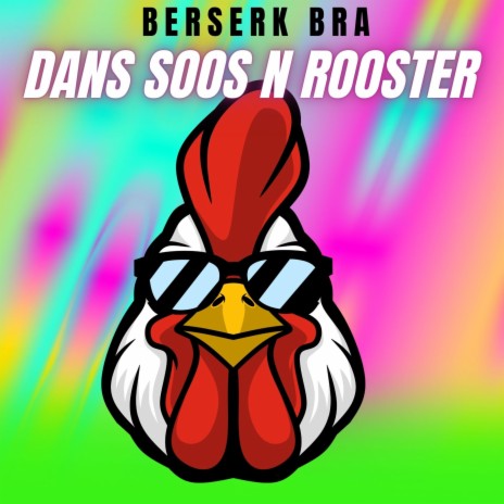 Dans Soos n Rooster | Boomplay Music