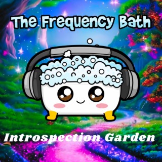 Introspection Garden (Meditation Music)