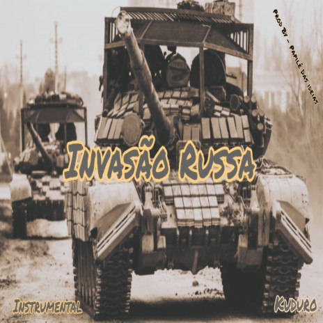 Invasão Russa | Boomplay Music