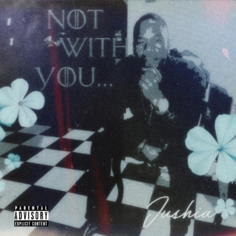 Not With You | Boomplay Music