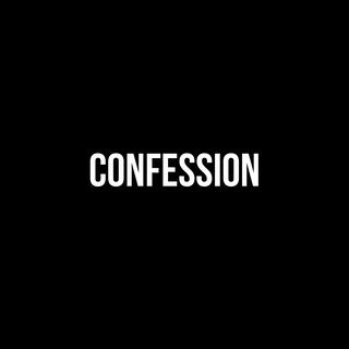 CONFESSION