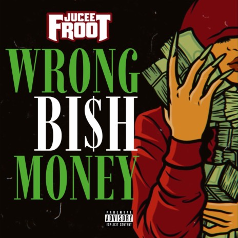 Wrong Bish Money | Boomplay Music