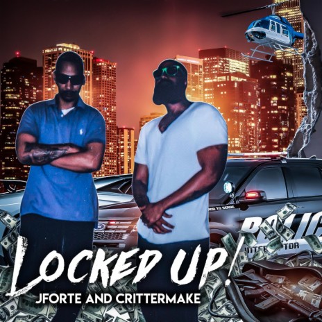 locked up ft. The real Jforte | Boomplay Music