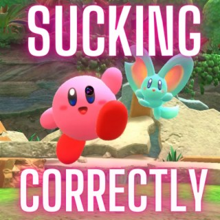Kirby and The Forgotten Land - Sucking Correctly