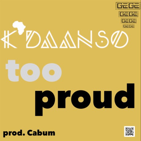 Too Proud ft. Cabum | Boomplay Music