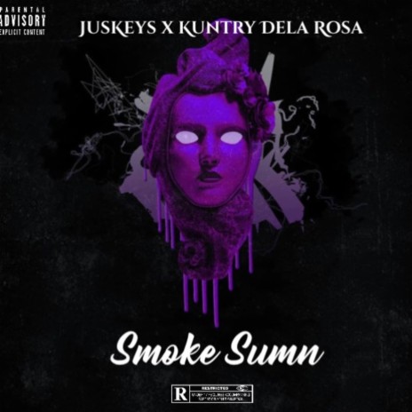 Smoke Sumn ft. Kuntry Dela Rosa | Boomplay Music